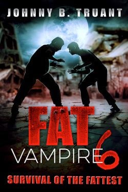 BOOK IN SERIES – Fat Vampire 6