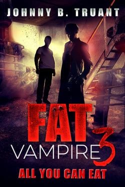 BOOK IN SERIES – Fat Vampire 3
