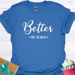 Better