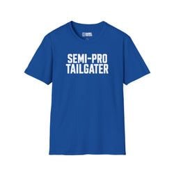 Similar Products – Kentucky Semi-Pro Tailgater T-Shirt