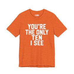 Similar Products – The Only Ten I See Tennessee T-Shirt