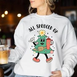 Sweatshirts – All Spruced Up