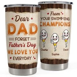 Personalized Tumbler – We Love You Everyday Dad