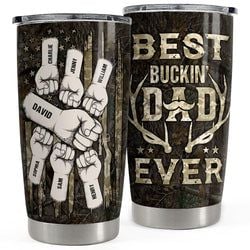 Personalized Tumbler – Best Buckin' Dad Ever Hunting