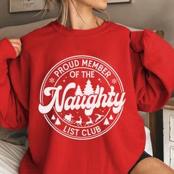 Sweatshirts – Proud Member of the Naughty