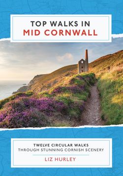 Top Walks in Mid Cornwall – Standard £8.99