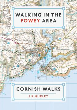 Walking in Fowey – Standard £7.99