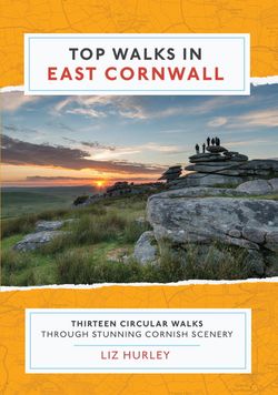 Top Walks in East Cornwall – Paperback £8.99