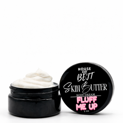 Fluff Me Up Skin Butter – 2oz Sample