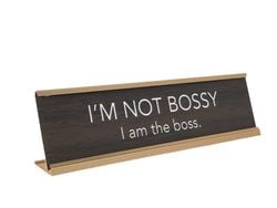 I'm Not Bossy