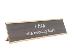 Fuck Desk Signs – Fucking Boss