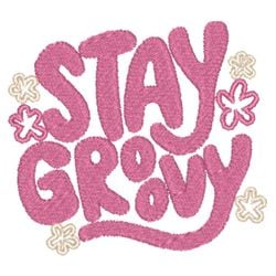 Stay Groovie