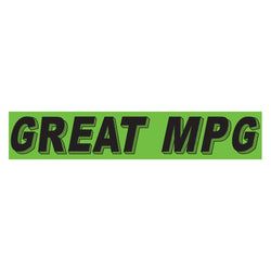 Option – Flourescent Green & Black Slogan - Great MPG - Qty. 12