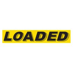 Option – Yellow & Black Slogan - Loaded- Qty. 12