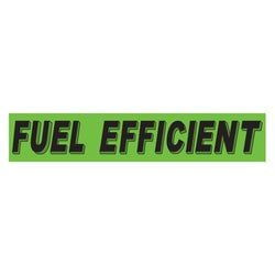 Option – Flourescent Green & Black Slogan - Fuel Efficient - Qty. 12