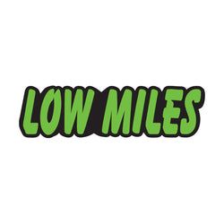 Option – Green & Black Die Cut Slogan - Low Miles - Qty. 12