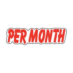 Red & White Die Cut Slogan - Per Month - Qty. 12