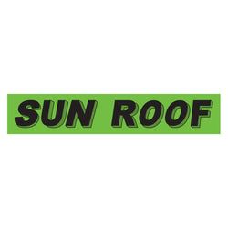 Option – Flourescent Green & Black Slogan - Sun Roof - Qty. 12