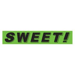Option – Flourescent Green & Black Slogan - Sweet! - Qty. 12