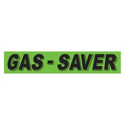 Option – Flourescent Green & Black Slogan - Gas Saver - Qty. 12