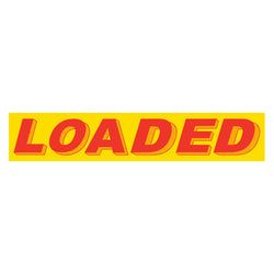 Option – Yellow & Red Slogan - Loaded- Qty. 12