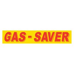Option – Yellow & Red Slogan - Gas Saver - Qty. 12