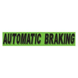 Option – Flourescent Green & Black Slogan - Automatic Braking - Qty. 12