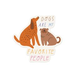 Design – Dogs are My Favorite People