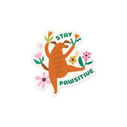 Design – Stay Pawsitive