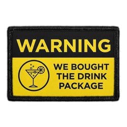 Warning - We Bought The Drink Package