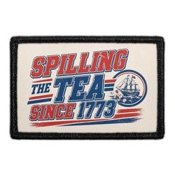 PATRIOTIC – Spilling The Tea Since 1773