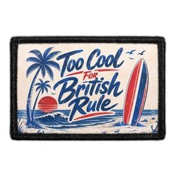 Too Cool For British Rule