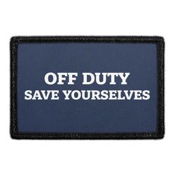 POLICE – Off Duty Save Yourselves