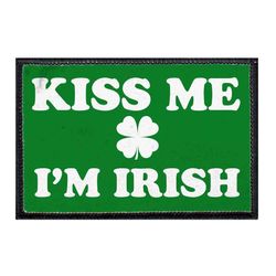 KISS ME I'M IRISH - GREEN BACKGROUND