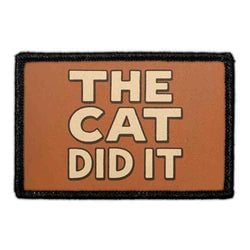 DOGS - FUNNY & SASSY – The Cat Did It