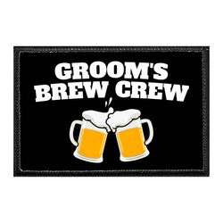 GROOM'S BREW CREW