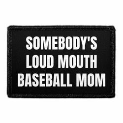 omebody's Loud Mouth Baseball Mom