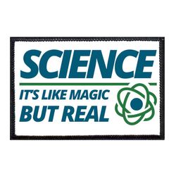 MATH / SCIENCE PATCHES – SCIENCE IT'S LIKE MAGIC BUT REAL
