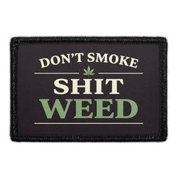 MARIJUANA, WE'D SMOKE THAT – Don’t Smoke Shit Weed