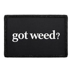 MARIJUANA, WE'D SMOKE THAT – Got Weed?