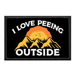 I LOVE PEEING OUTSIDE - MOUNTAINS