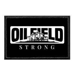 OIL DRILLING / ROUGHNECK – OIL FIELD - STRONG