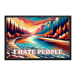 I HATE PEOPLE – RIVER SUNSET