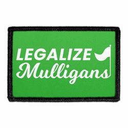 LEGALIZE MULLIGANS