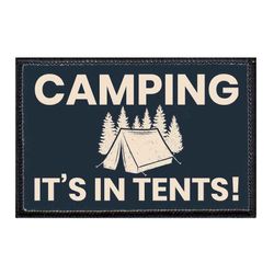 HIKING, BACKPACKING, CAMPING, AND RV'S – CAMPING IT'S IN TENTS - DARK BLUE
