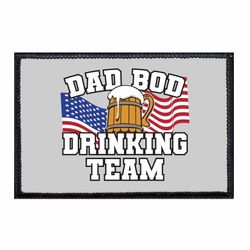 DAD BOD DRINKING TEAM - AMERICAN FLAG