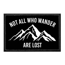 NOT ALL WHO WANDER ARE LOST