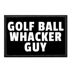 GOLF BALL WHACKER GUY