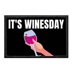 IT'S WINESDAY