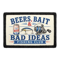 FISHING – Beers, Bait & Bad Ideas - Fishing Club